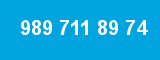989 711 89 74